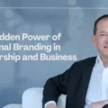 The Power of Personal Branding for Business Leaders